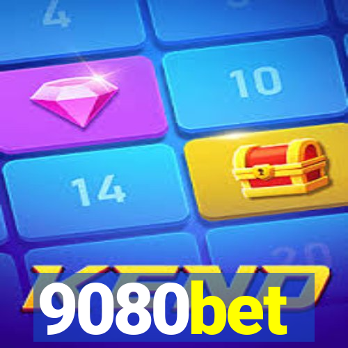 9080bet