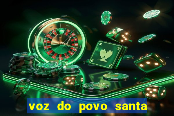 voz do povo santa luzia bahia