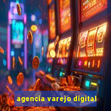 agencia varejo digital