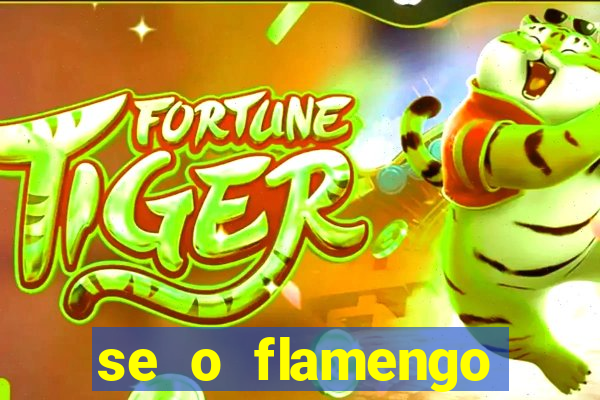 se o flamengo perder hoje o que acontece