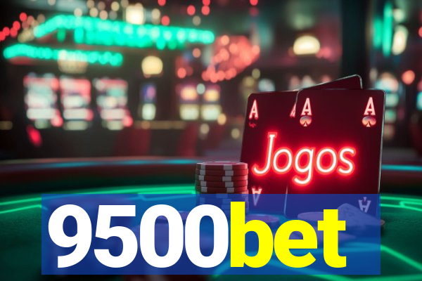 9500bet