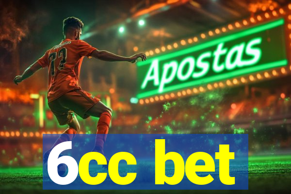 6cc bet