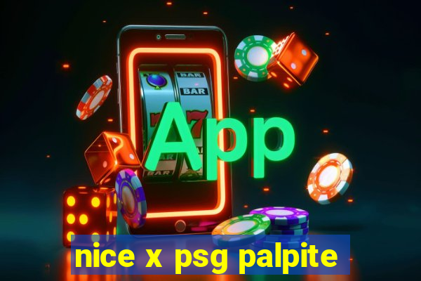 nice x psg palpite