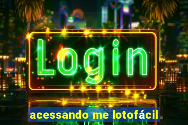 acessando me lotofácil