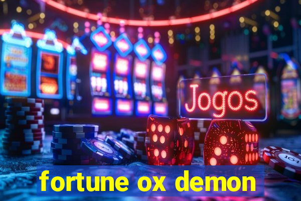 fortune ox demon