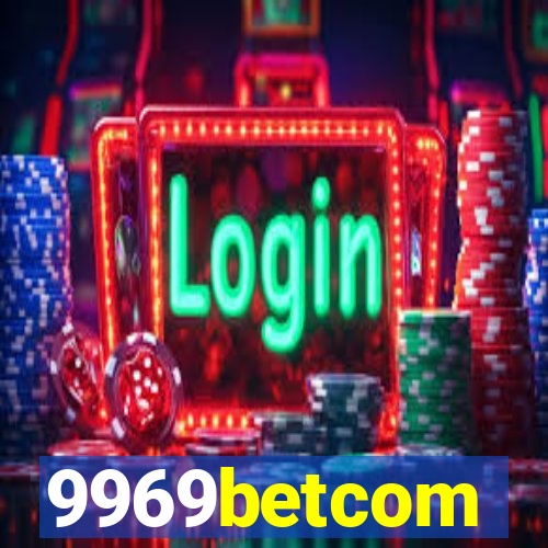 9969betcom