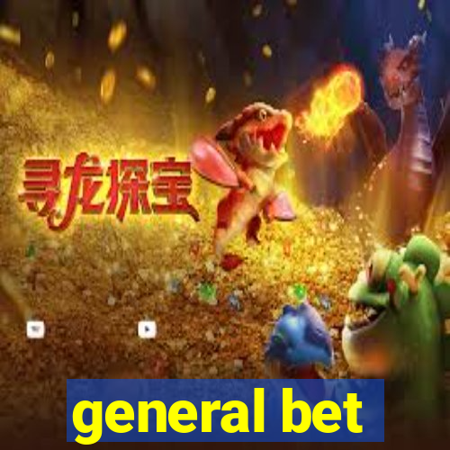 general bet
