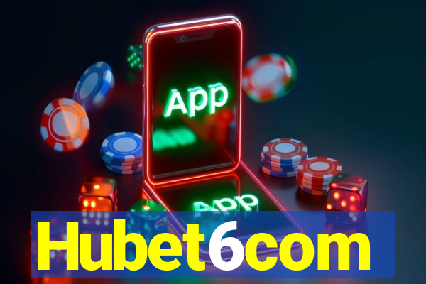 Hubet6com