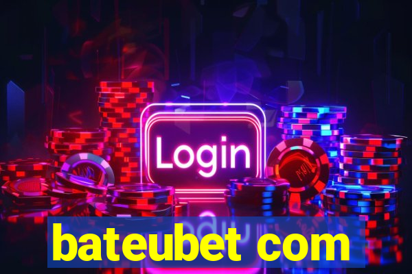 bateubet com