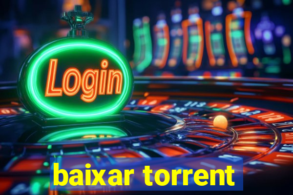 baixar torrent