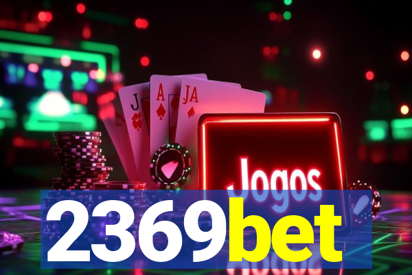 2369bet