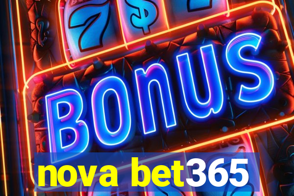 nova bet365