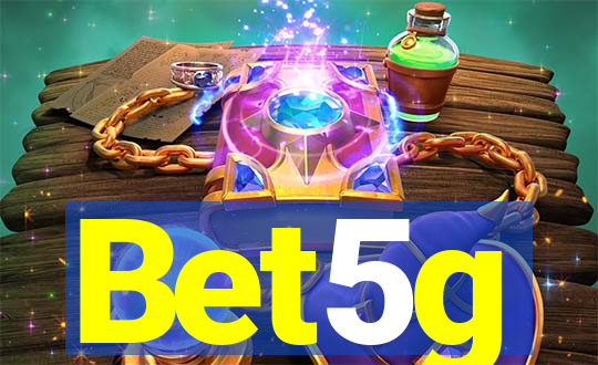 Bet5g