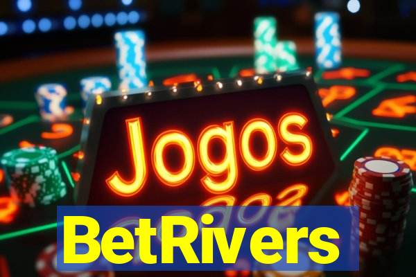 BetRivers