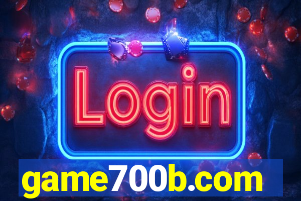 game700b.com