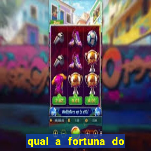 qual a fortuna do nelson wilians