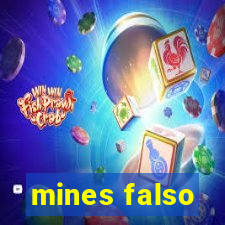 mines falso