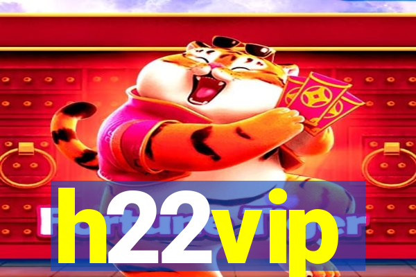 h22vip