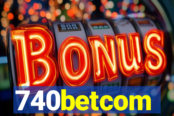 740betcom