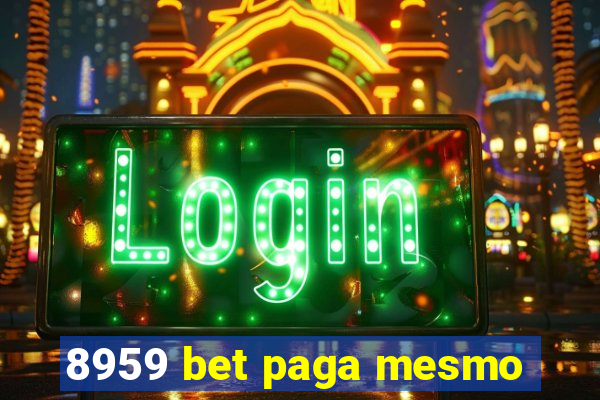 8959 bet paga mesmo