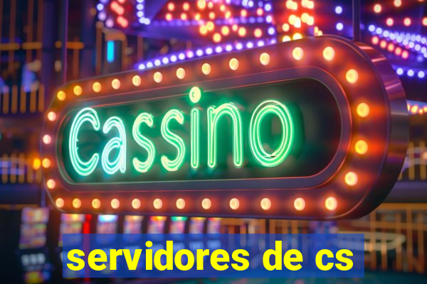 servidores de cs