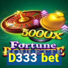D333 bet