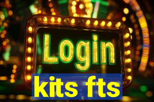 kits fts