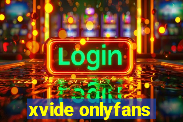 xvide onlyfans