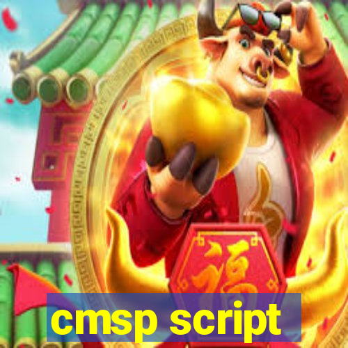 cmsp script
