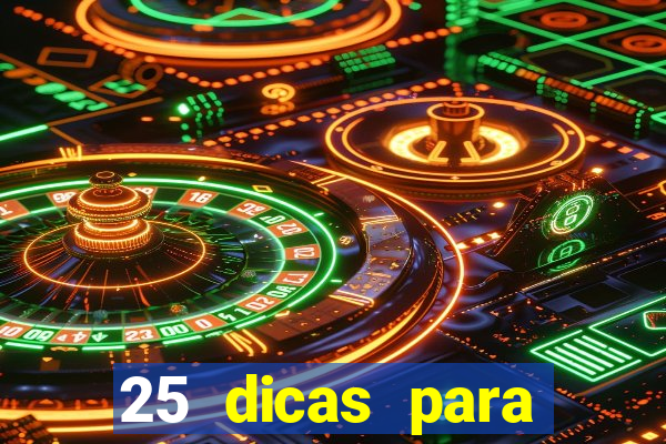 25 dicas para preservar o meio ambiente