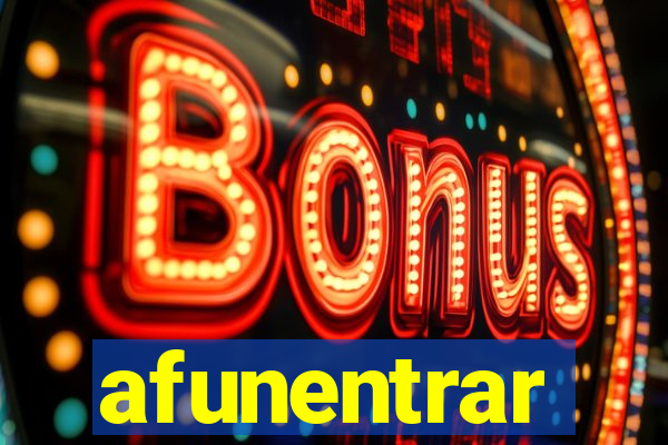 afunentrar