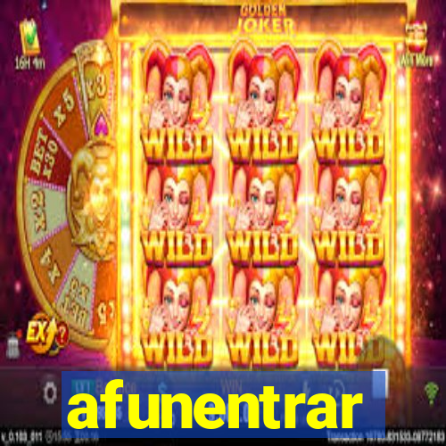 afunentrar
