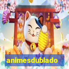 animesdublado