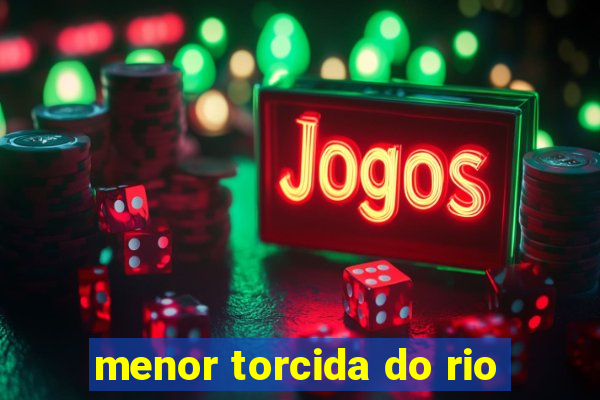 menor torcida do rio
