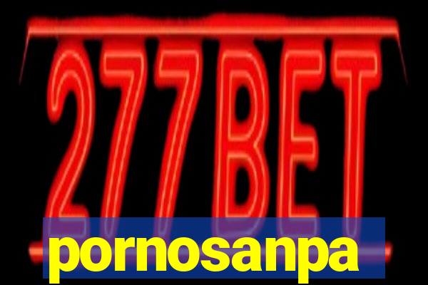 pornosanpa
