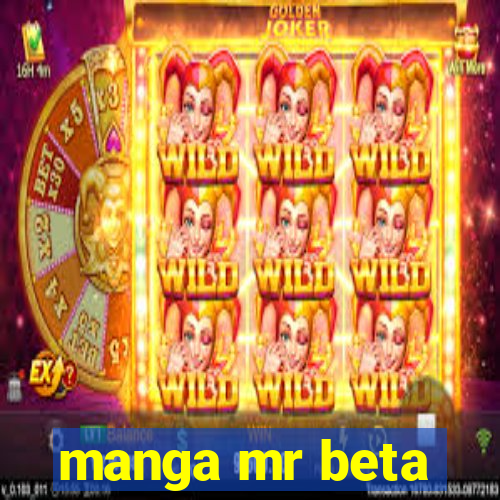 manga mr beta