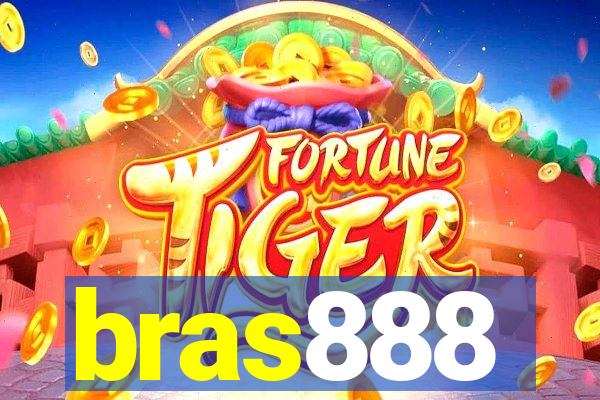 bras888