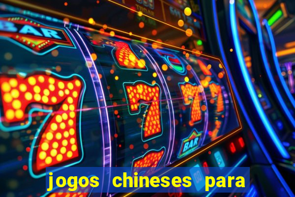jogos chineses para ganhar dinheiro