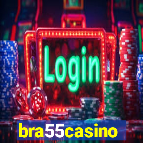 bra55casino