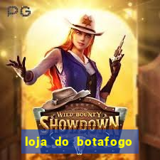 loja do botafogo nova america