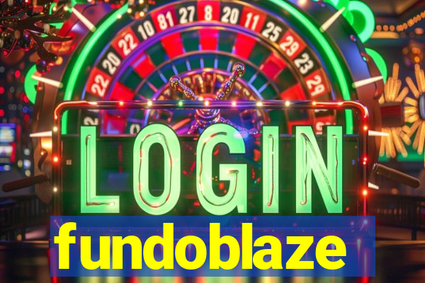 fundoblaze