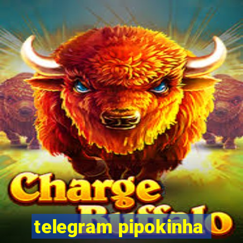 telegram pipokinha