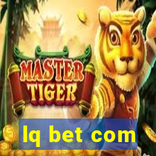 lq bet com