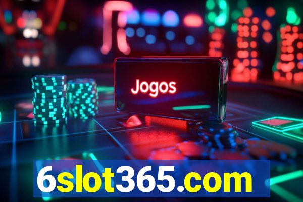 6slot365.com