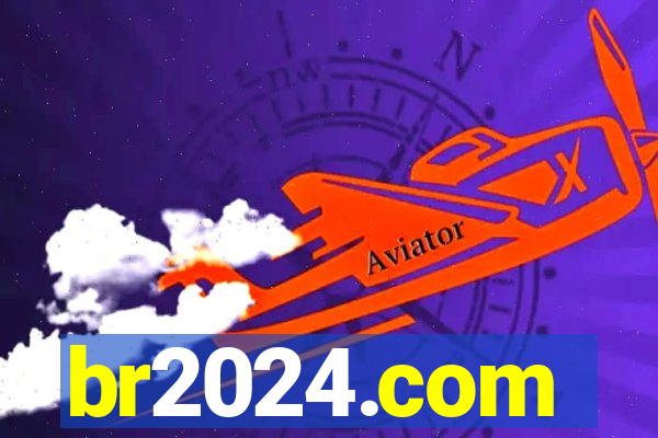 br2024.com