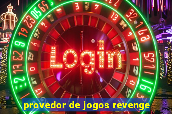 provedor de jogos revenge