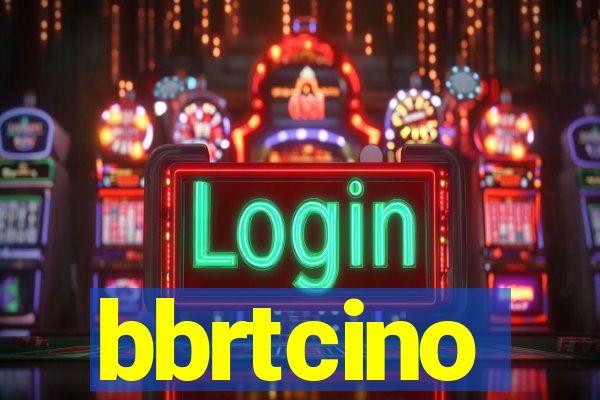 bbrtcino