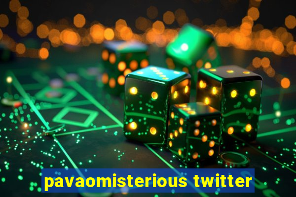 pavaomisterious twitter