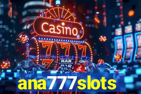 ana777slots