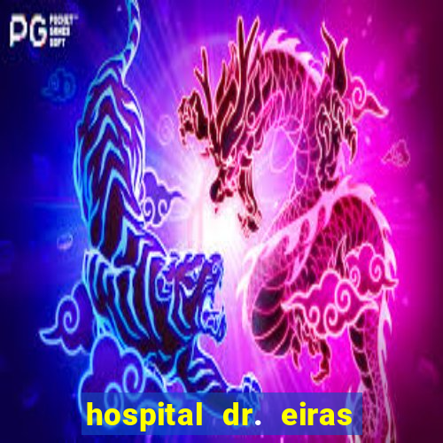 hospital dr. eiras em botafogo